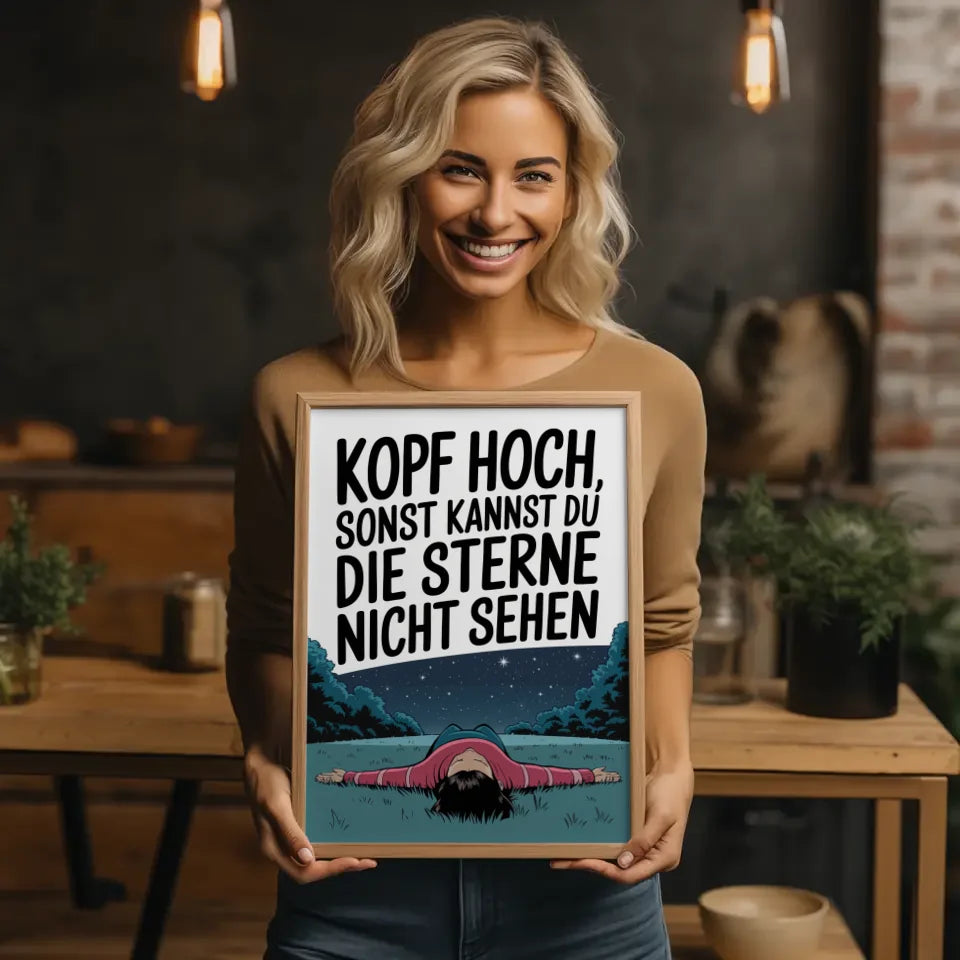 Humorvolles Poster Kopf hoch Sterne sehen 2