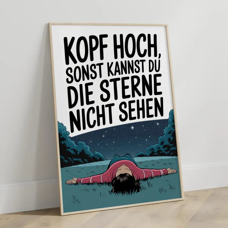 Humorvolles Poster Kopf hoch Sterne sehen 3
