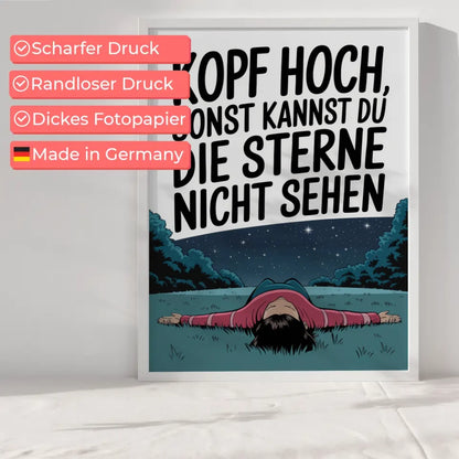 Humorvolles Poster Kopf hoch Sterne sehen 6