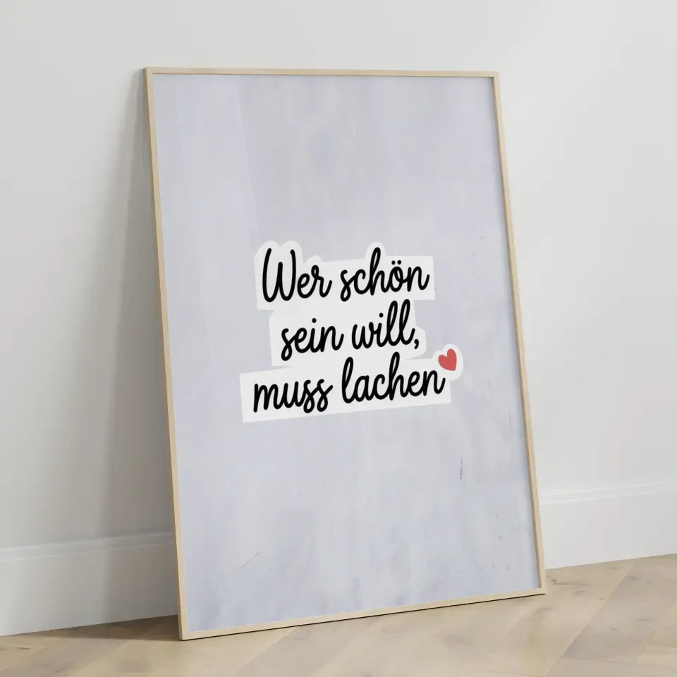 Poster Wer schön sein will muss lachen 3