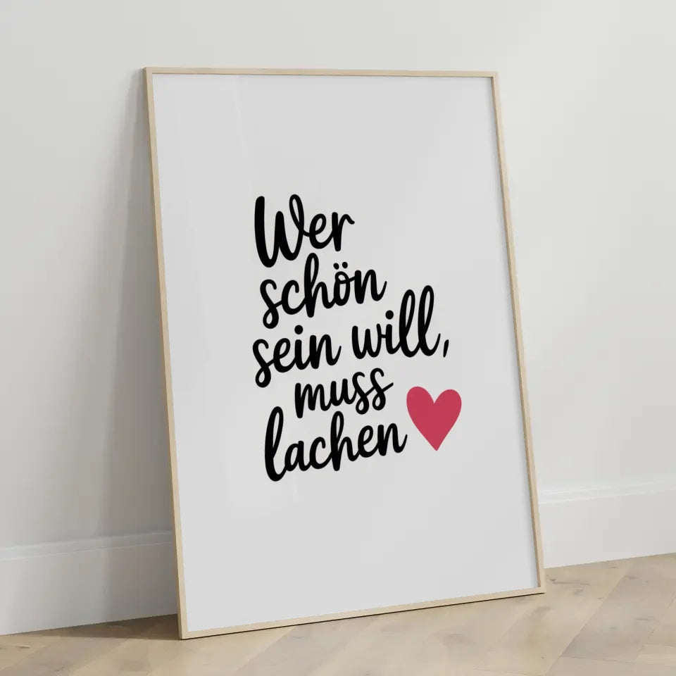 Poster Wer schön sein will muss lachen minimalistisch