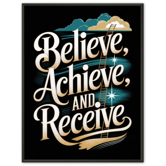 Motivationsposter mit Believe Achieve Receive Design 1