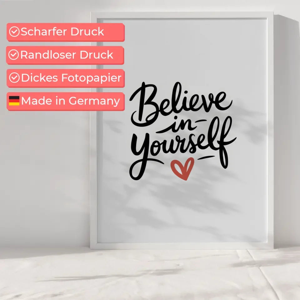 Minimalistisches Poster Glaube an dich selbst in schwarz und weiß 6