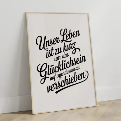 Poster mit elegantem Spruch zum Glücklichsein