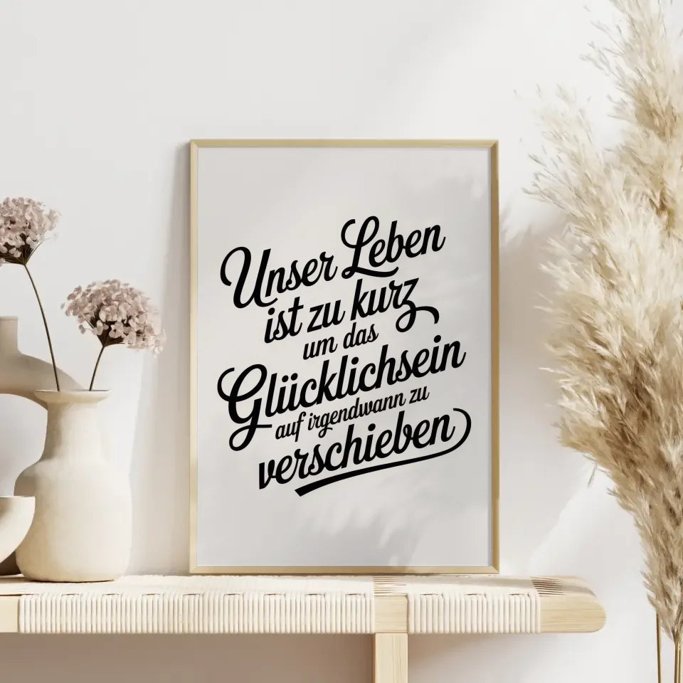 Poster mit elegantem Spruch zum Glücklichsein