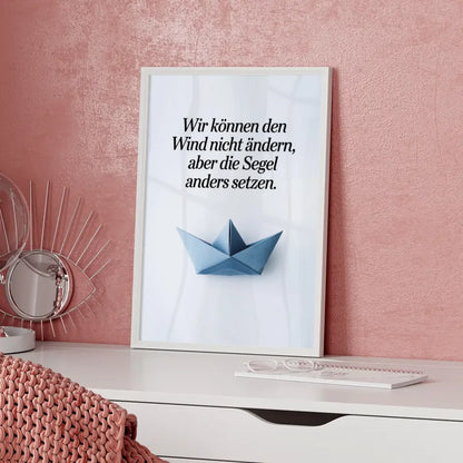 Origami Poster mit Boot und inspirierendem Zitat für dein Zuhause