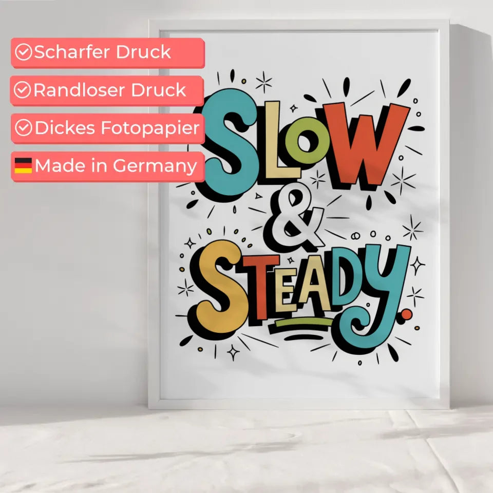 Poster mit skurriler Typografie Slow und Steady