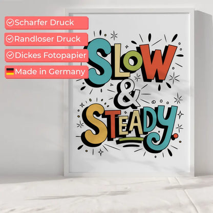 Poster mit skurriler Typografie Slow und Steady