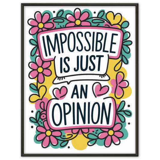 Poster mit inspirierendem Zitat und buntem Blumenrahmen