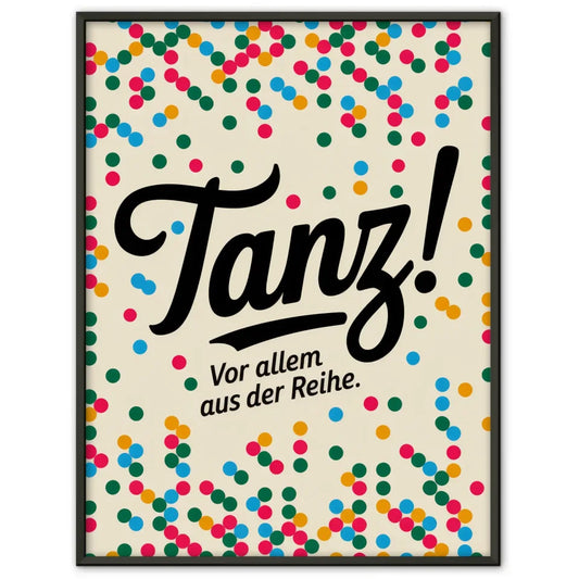 Bunter Feier-Poster mit Tanz Schriftzug und festlichem Hintergrund 1