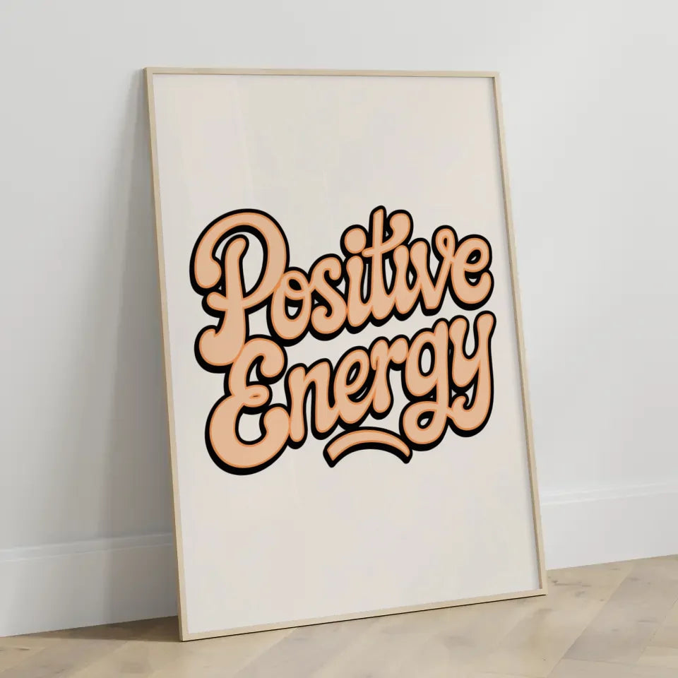 Poster Positive Energy Vintage Lebendig und Motiviert