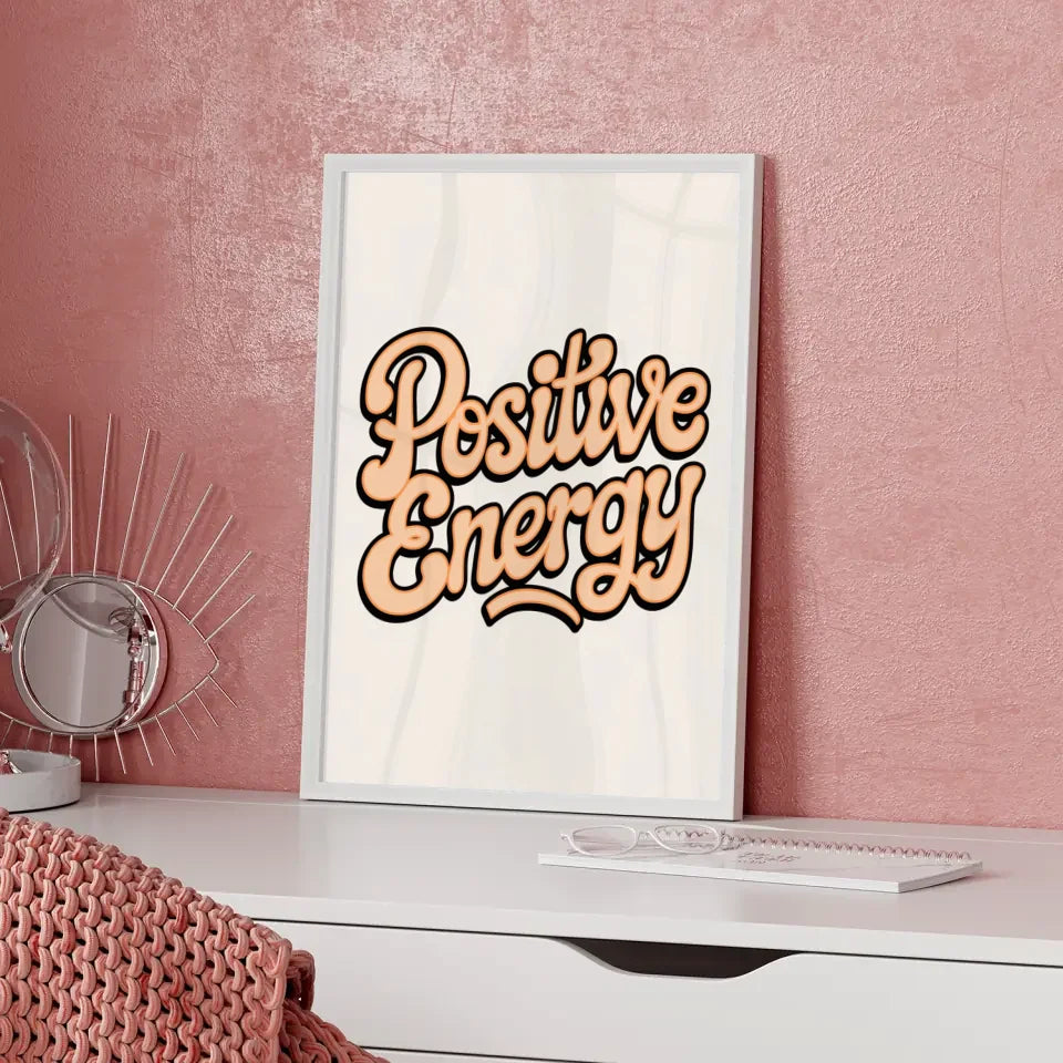 Poster Positive Energy Vintage Lebendig und Motiviert