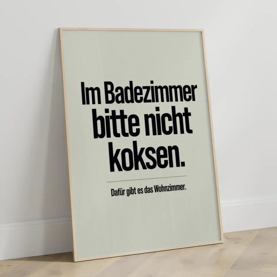 Poster mit witzigem Spruch für Badezimmer Gestaltung und Humor