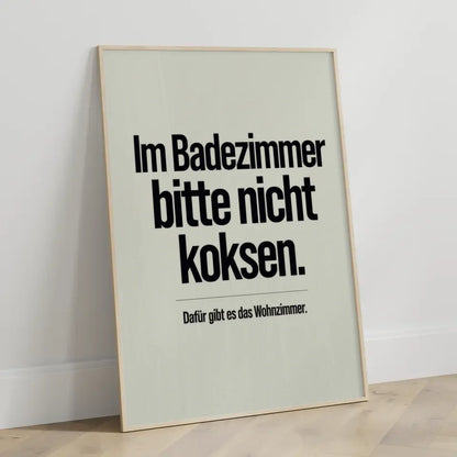 Poster mit witzigem Spruch für Badezimmer Gestaltung und Humor