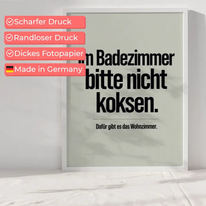 Poster mit witzigem Spruch für Badezimmer Gestaltung und Humor