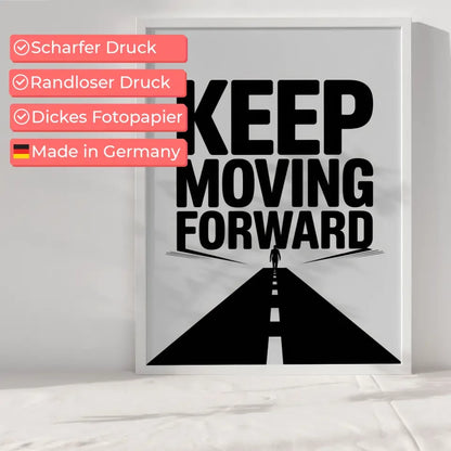 Minimalistisches Motivationsposter KEEP MOVING FORWARD Design 6