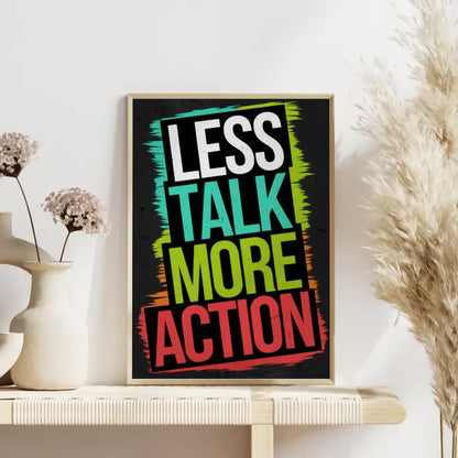 Poster mit Motivationszitat Weniger reden mehr Action in kräftigen Farben 4