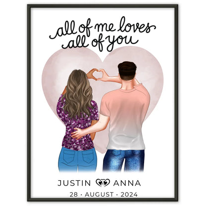 Personalisiertes Poster Paare Figuren All Of Me Loves All Of You Verliebte mit Namen