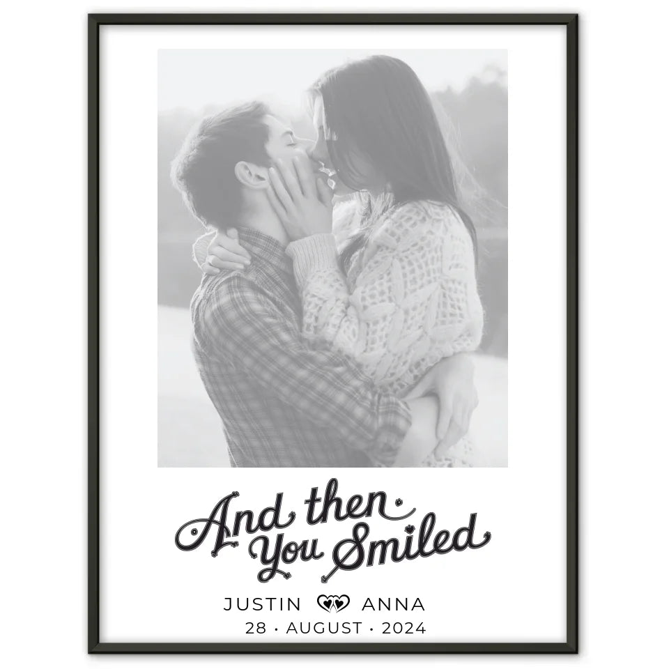 Personalisiertes Foto Poster Paare mit Namen And Then You Smiled