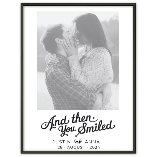 Personalisiertes Foto Poster Paare mit Namen And Then You Smiled