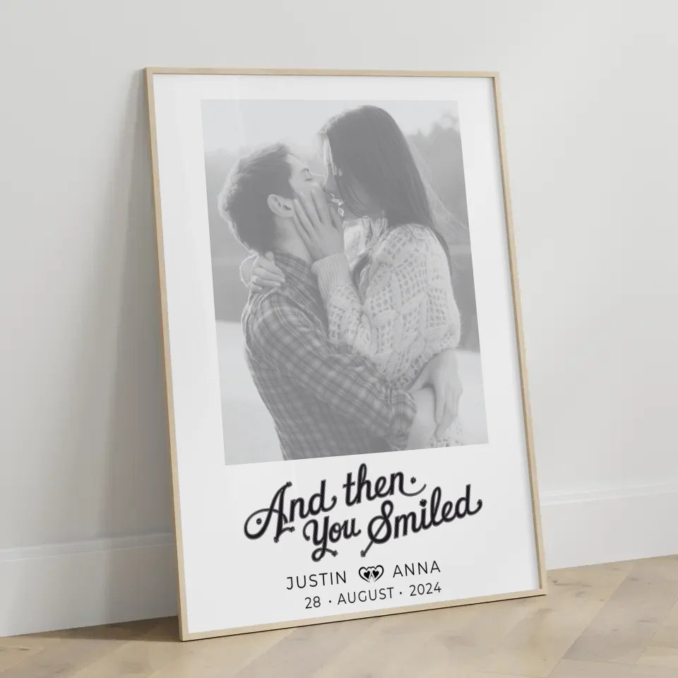 Personalisiertes Foto Poster Paare mit Namen And Then You Smiled