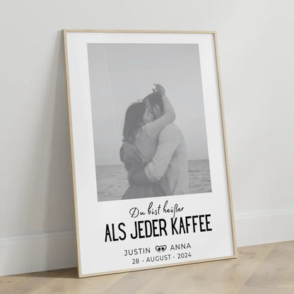 Personalisiertes Foto Poster Paare Mit Namen Du Bist Heißer Als Kaffee Black & White