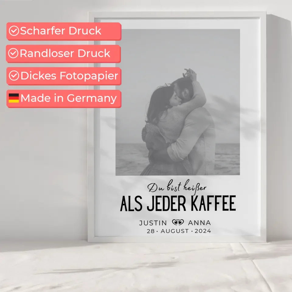 Personalisiertes Foto Poster Paare Mit Namen Du Bist Heißer Als Kaffee Black & White