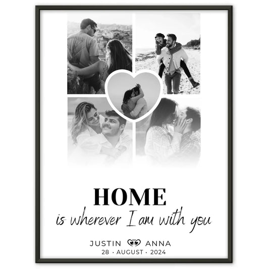 Personalisiertes Poster für Paare Fotocollage 5 Fotos Home Is Wherever I Am With You mit Namen und Datum