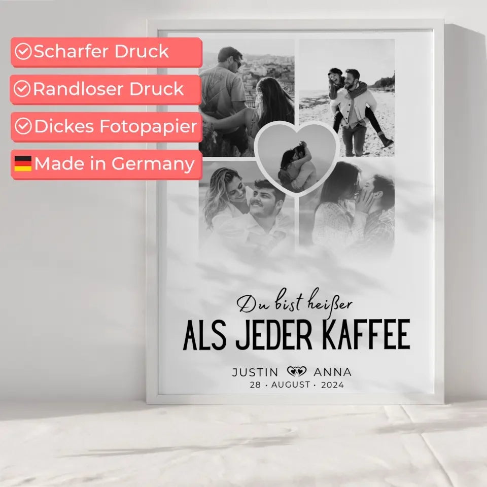 Personalisiertes Poster Paare Fotocollage 5 Fotos Du Bist Heißer Als Jeder Kaffee mit Namen