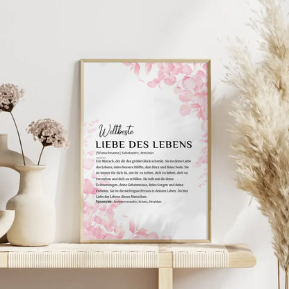 Personalisiertes Poster Definition Liebe des Lebens Rosa Floral mit Name