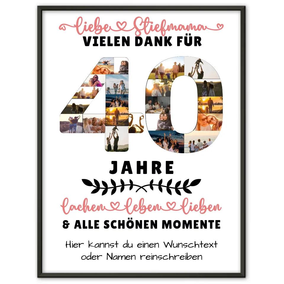 Personalisiertes Poster Stiefmama 40 Geburtstag Fotos Wunschtext Vielen Dank