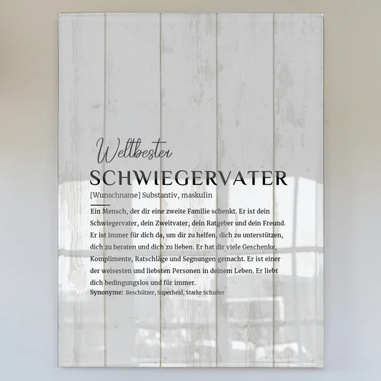 Personalisiertes Acrylglas Bild Definition Schwiegervater Holzstil Weiß