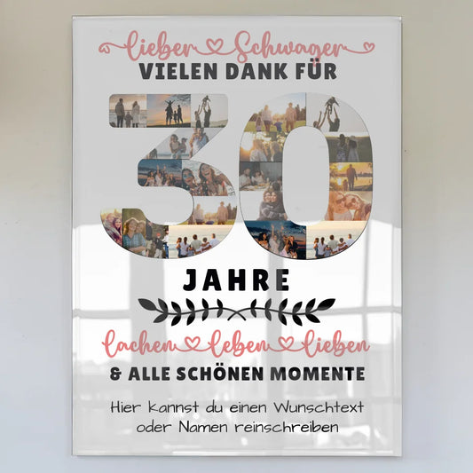 Personalisiertes Acrylglas Bild Schwager 30 Geburtstag Fotos Momente