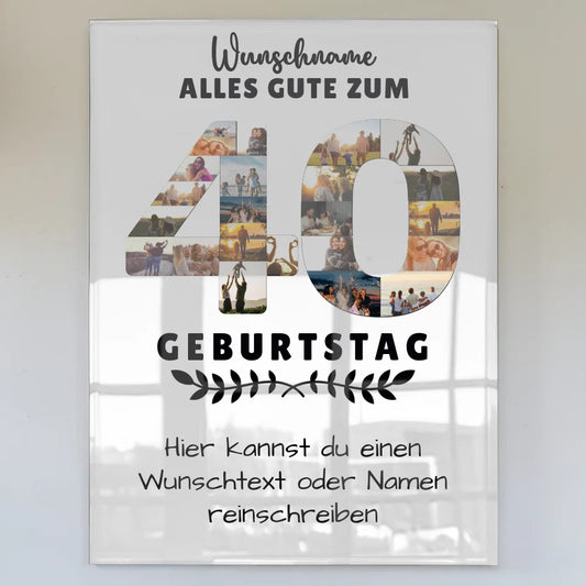 Personalisiertes Acrylglas Bild 40 Geburtstag mit Wunschname Wunschtext