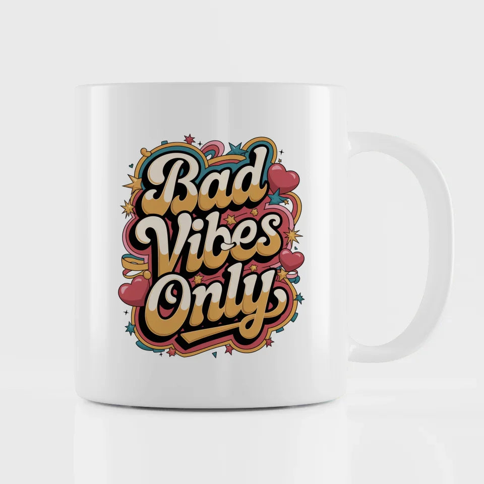 Lustige Sprüche Tasse Bad Vibes Only Retro Design mit Fischaugeneffekt