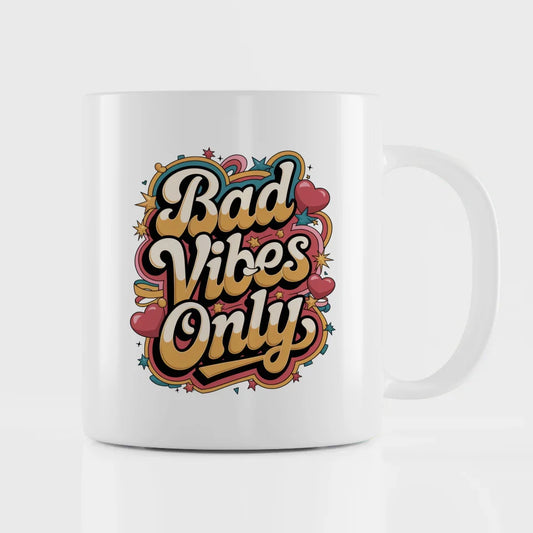 Lustige Sprüche Tasse Bad Vibes Only Retro Design mit Fischaugeneffekt