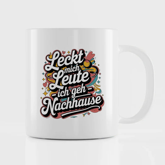 Lustige Tasse mit Spruch Leckt mich Leute - Retro Design für gute Laune