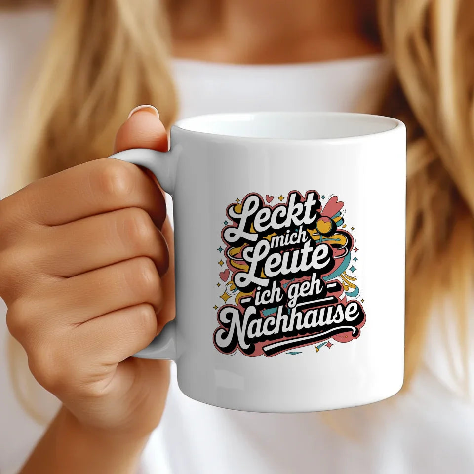 Lustige Tasse mit Spruch Leckt mich Leute - Retro Design für gute Laune
