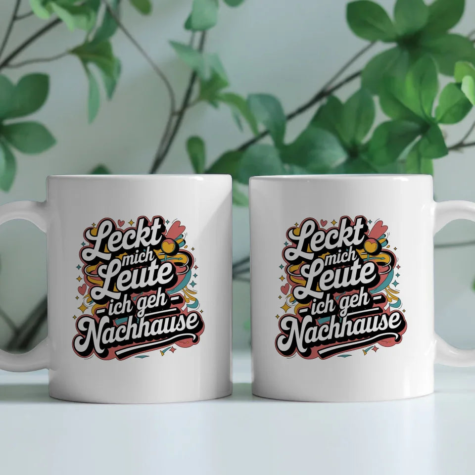 Lustige Tasse mit Spruch Leckt mich Leute - Retro Design für gute Laune