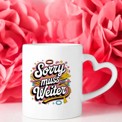 Lustige Tasse mit Spruch Sorry muss weiter im Retro-Stil