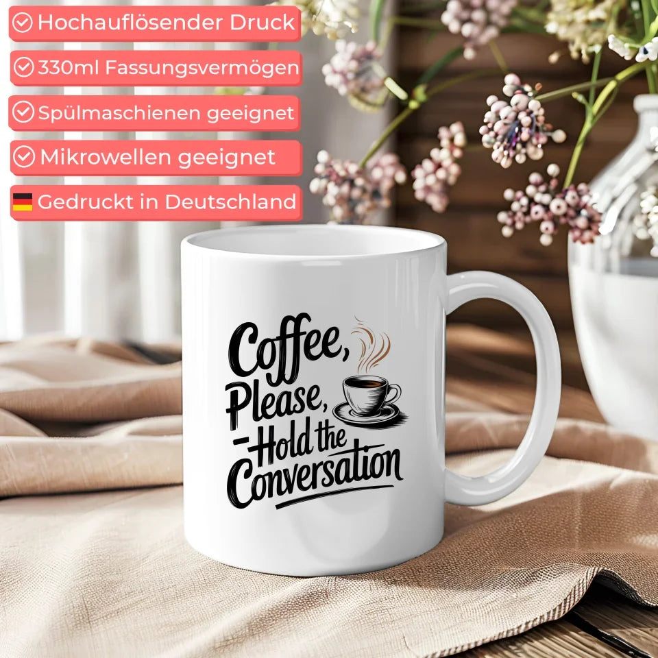 Kaffeetasse Spruchbilder Kaffee bitte führen Sie das Gespräch