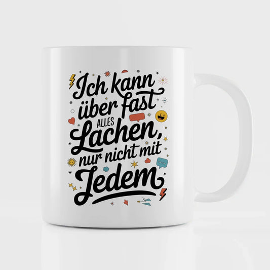 Lustige Tasse mit Spruch Ich kann über fast alles lachen Geschenktasse