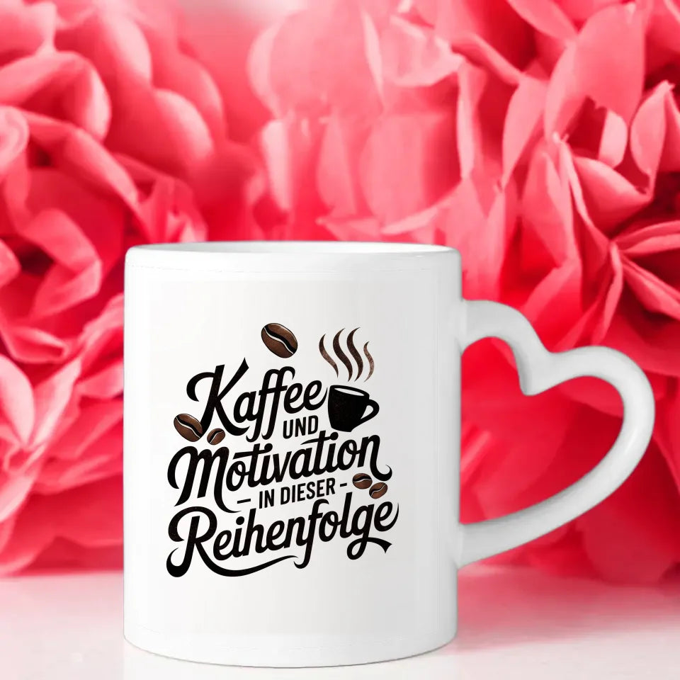 Kaffee und Motivation Tasse Spruchbild für Kaffeeliebhaber