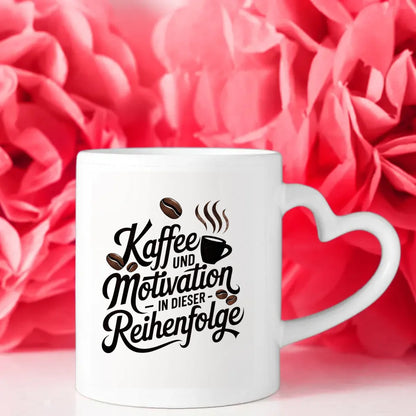 Kaffee und Motivation Tasse Spruchbild für Kaffeeliebhaber