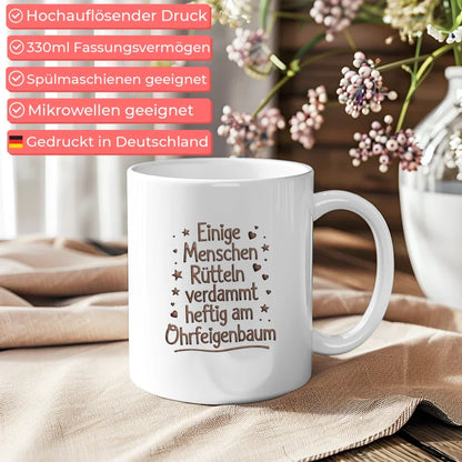 Lustige Sprüche Tasse mit kreativem Ohrfeigenbaum Design