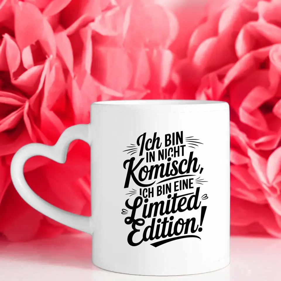 Lustige Sprüche Tasse Limited Edition Ich bin nicht komisch Vintage Design