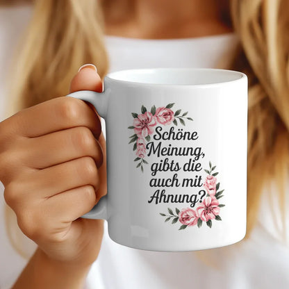 Lustige Sprüche Tasse mit Blumen und schicker Textphrase gestalten