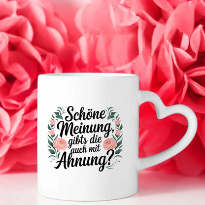Lustige Sprüche Tasse mit Blumen Struktur elegante Geschenkidee