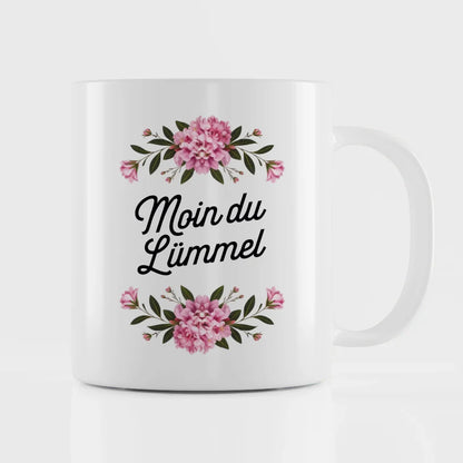 Moin du Lümmel Tasse mit Blumenmotiv und lustigem Spruch