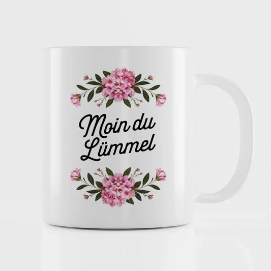 Moin du Lümmel Tasse mit Blumenmotiv und lustigem Spruch